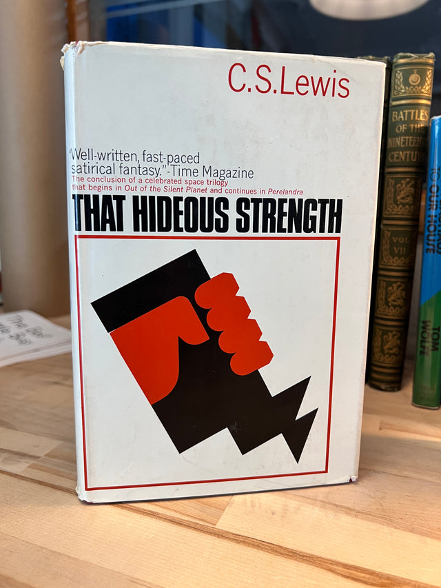 That Hideous Strength - C.S. Lewis ~ Hardcover