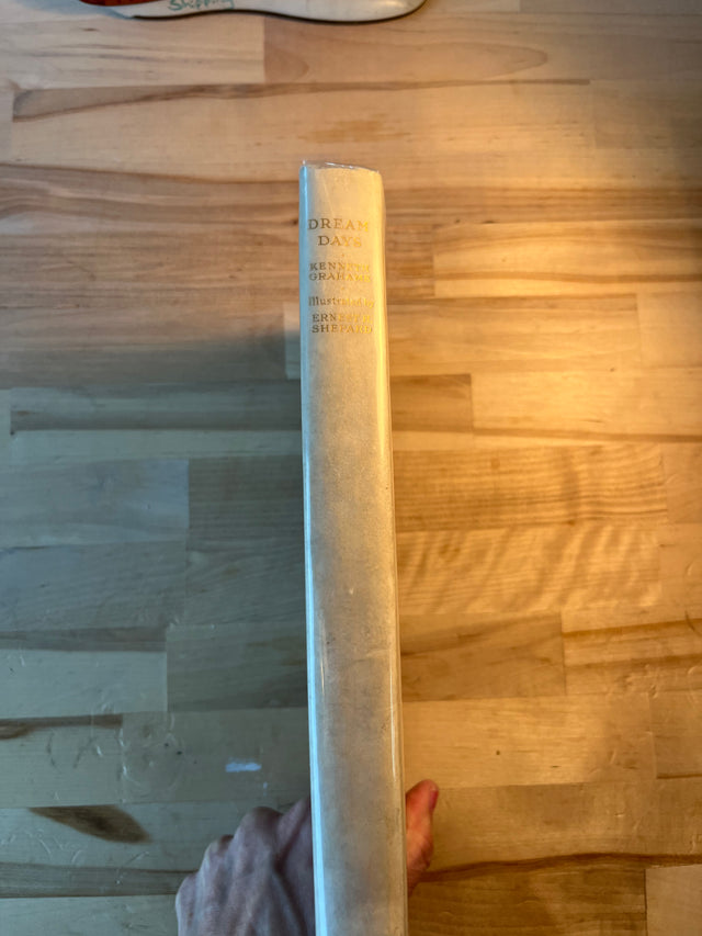 Dream Days ~ Signed by Kenneth Grahame and Ernest Shepard