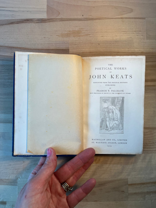 The Poetical Works of John Keats ~ 1919 ~ Macmillan & Co.
